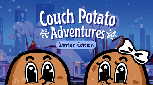 Couch Potato Adventures: Winter Edition