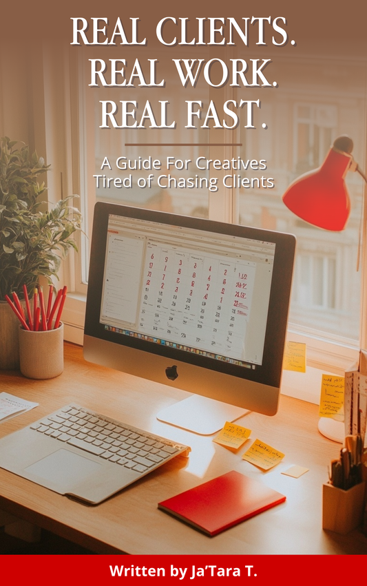 Real Clients. Real Work. Real Fast.: A Guide for Creatives Who Are Tired of Chasing Clients